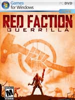 Red Faction Guerrilla - ارتش سرخ 3: پارتیزان ها
