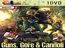 Guns Gore and Cannoli